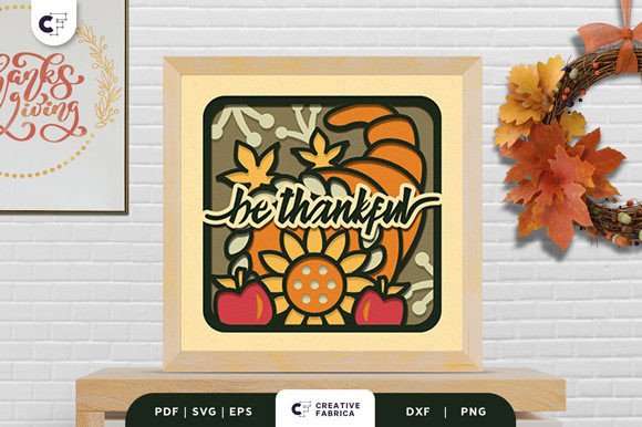 Embrace Autumn with the Be Thankful Cornucopias 3D Paper Cut SVG